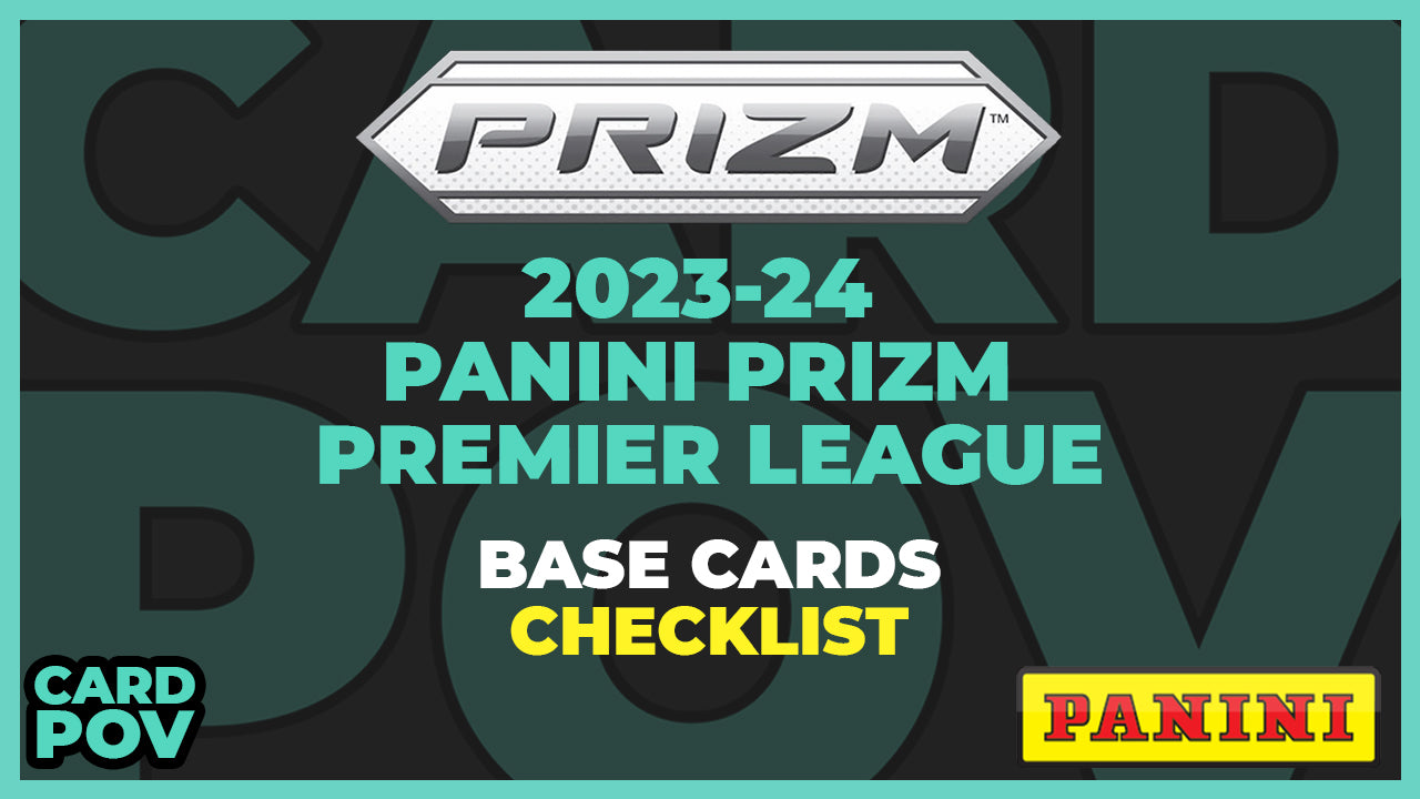 2023-24 Panini Prizm Premier League Soccer Base Cards Checklist