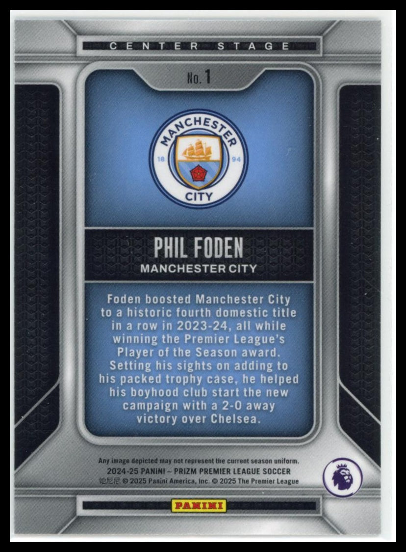 2024-25 Panini Prizm Premier League - Phil Foden #1 Center Stage Manchester City